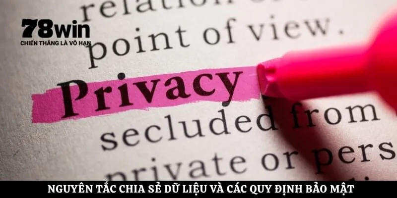 Nguyên tắc chia sẻ dữ liệu và các quy định bảo mật đối với bên thứ ba