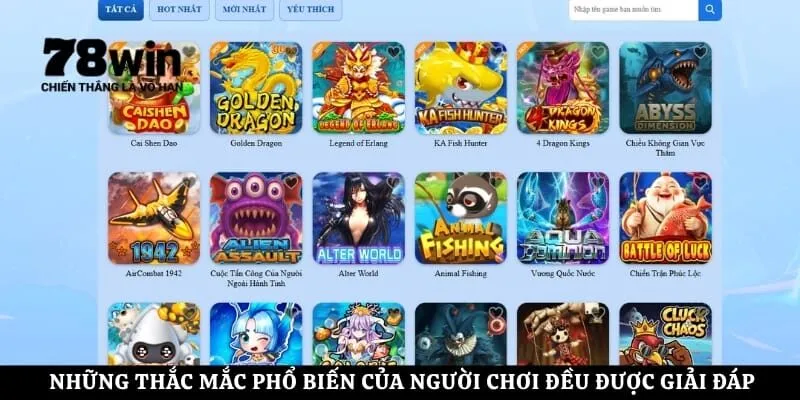 Những thắc mắc phổ biến của người chơi đều được giải đáp vô cùng chi tiết