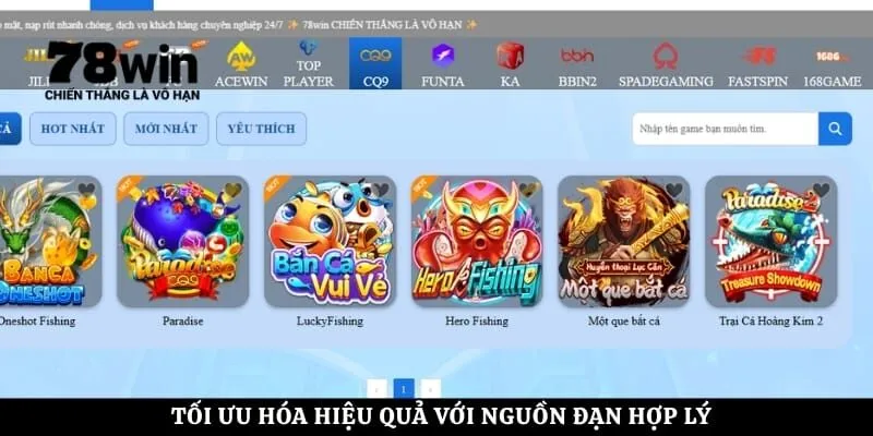 Tối ưu hóa hiệu quả với nguồn đạn hợp lý
